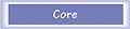 Core